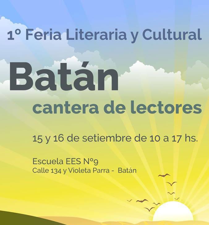 Realizarán en Batán la 1ª Feria Literaria y Cultural