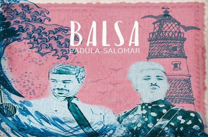 Seba Padula y Salomar presentan "Balsa"