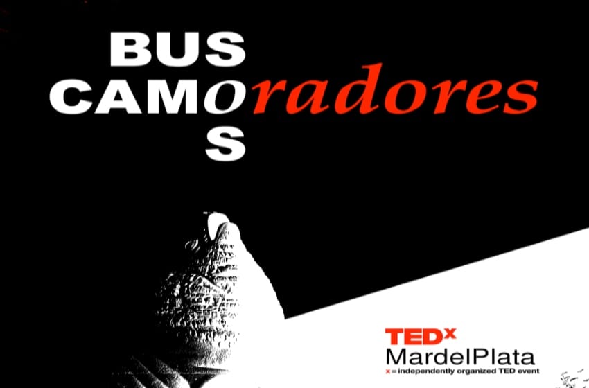 Buscan oradores para TEDxMardelPlata: cómo inscribirse