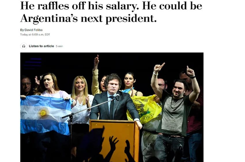 Según The Washington Post, Milei “puede ser el próximo presidente de la Argentina”