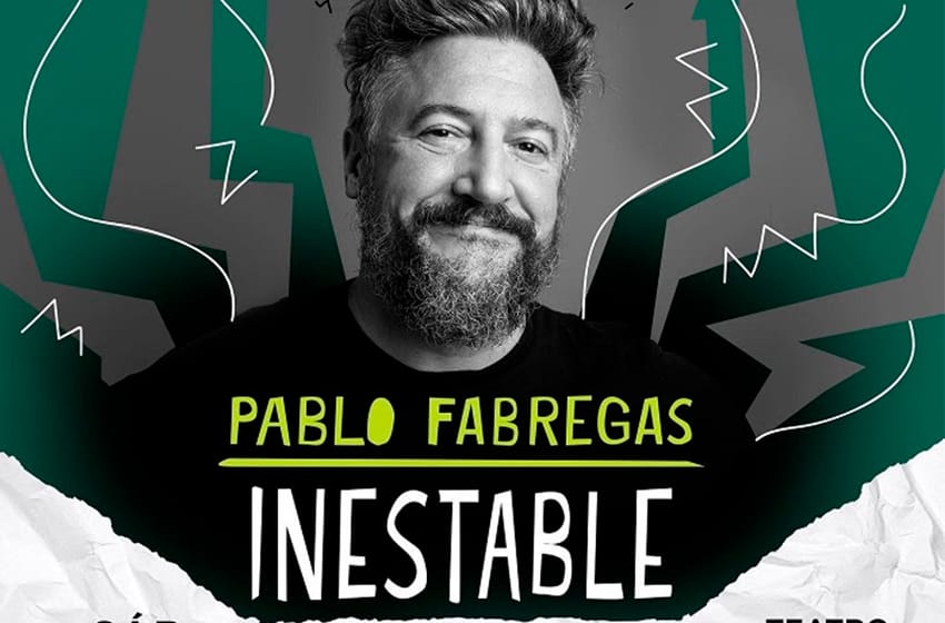 Pablo Fábregas llega con "Inestable" a Mar del Plata