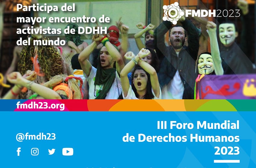 En pocos días comienza en Buenos Aires el Foro Mundial de Derechos Humanos 2023